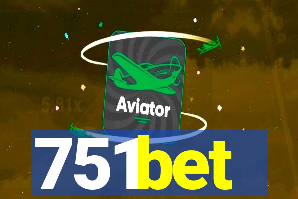 751bet