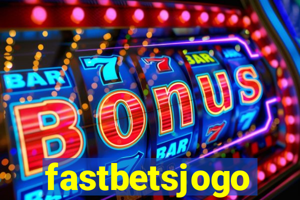 fastbetsjogo