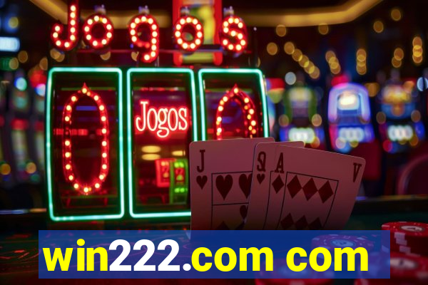 win222.com com