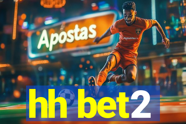 hh bet2