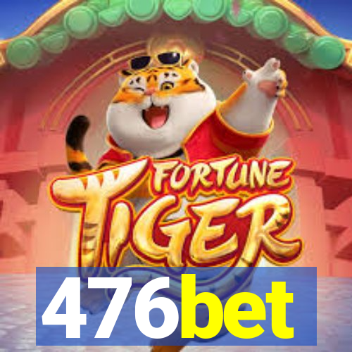 476bet