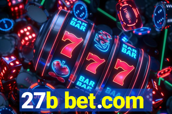 27b bet.com