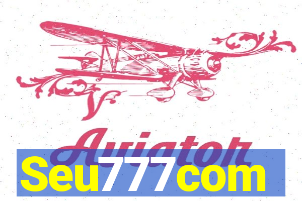 Seu777com