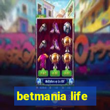 betmania life