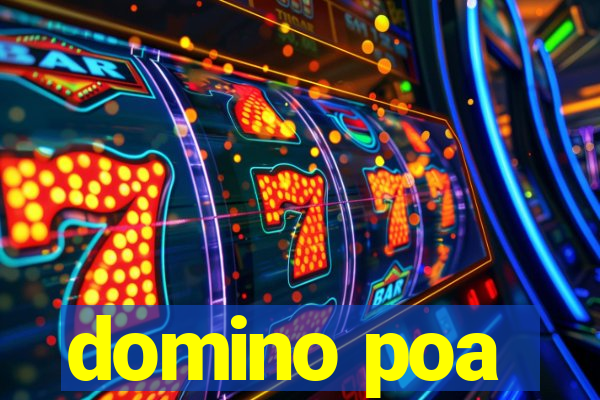 domino poa