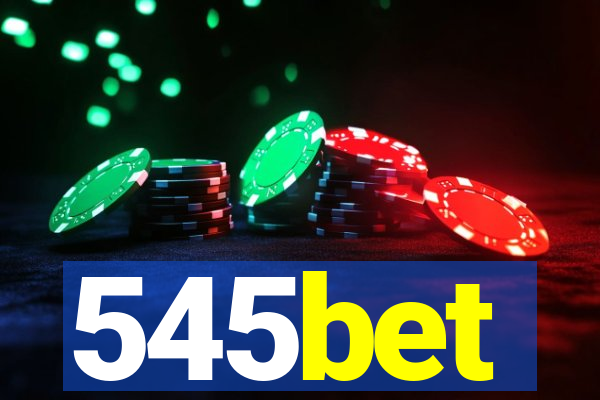 545bet