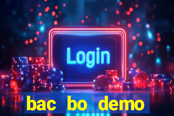 bac bo demo grátis dinheiro infinito