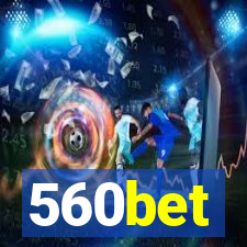 560bet