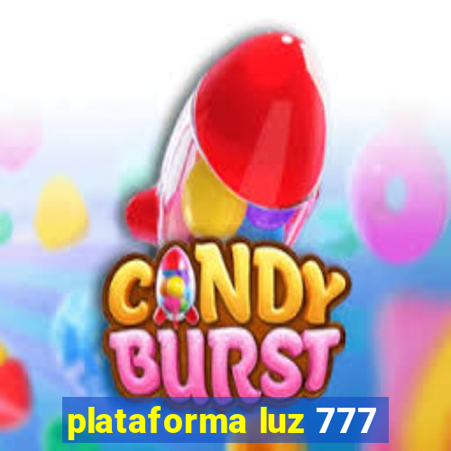 plataforma luz 777