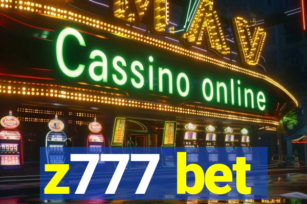 z777 bet