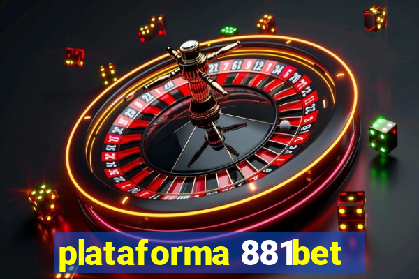 plataforma 881bet