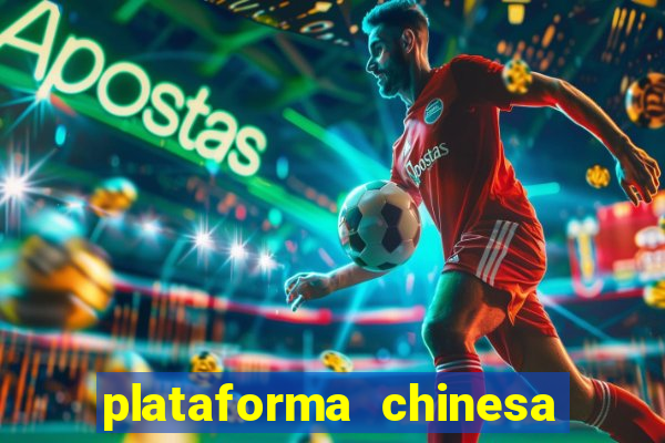 plataforma chinesa do tigrinho