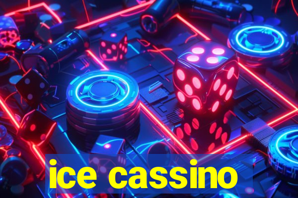 ice cassino