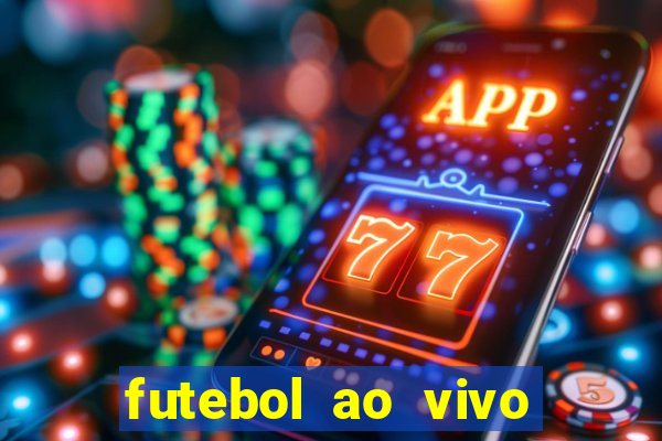 futebol ao vivo futebol muleke