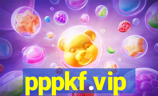 pppkf.vip