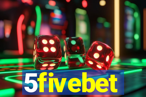 5fivebet