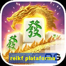 reikf plataforma