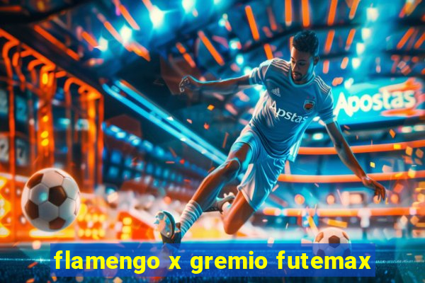 flamengo x gremio futemax