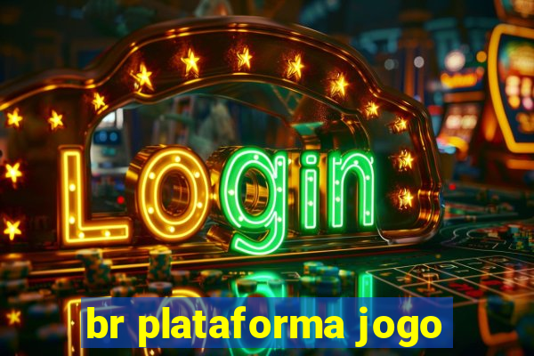 br plataforma jogo