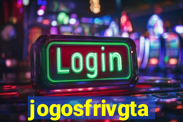 jogosfrivgta