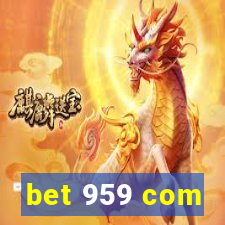 bet 959 com