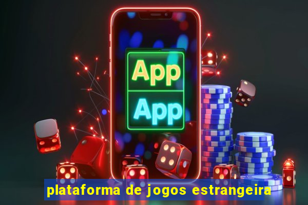 plataforma de jogos estrangeira