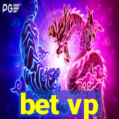 bet vp