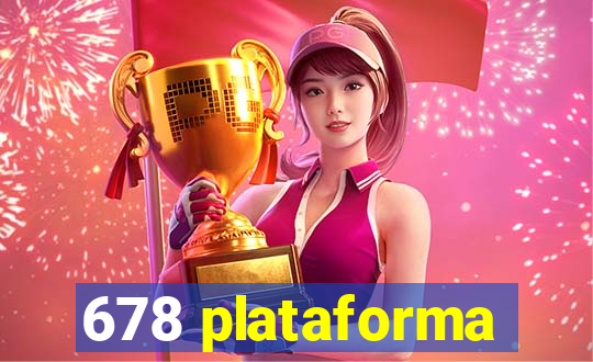 678 plataforma