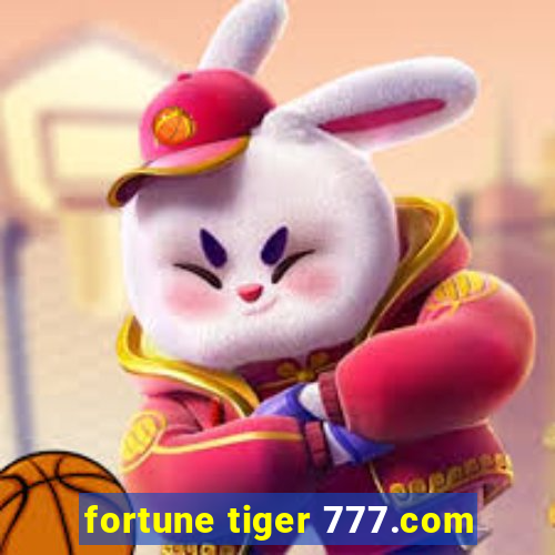 fortune tiger 777.com