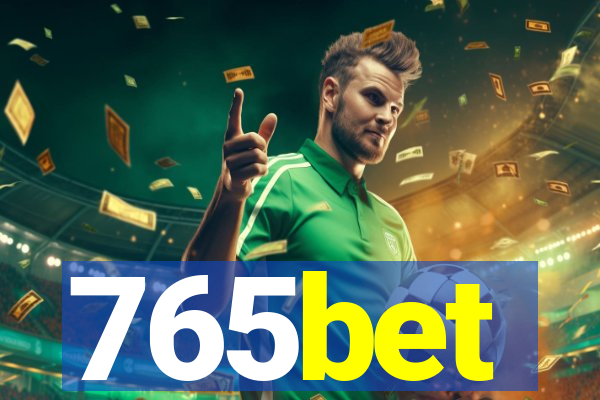 765bet