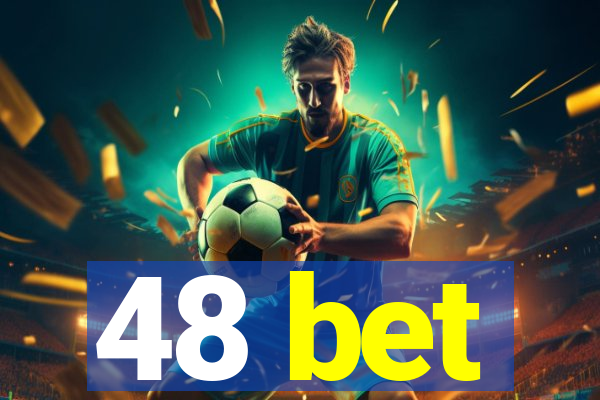 48 bet