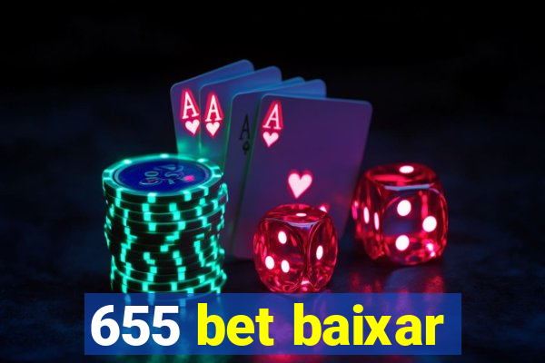 655 bet baixar