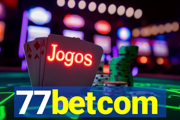 77betcom