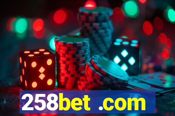 258bet .com