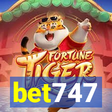 bet747