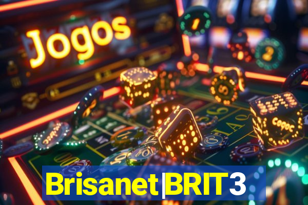 Brisanet|BRIT3