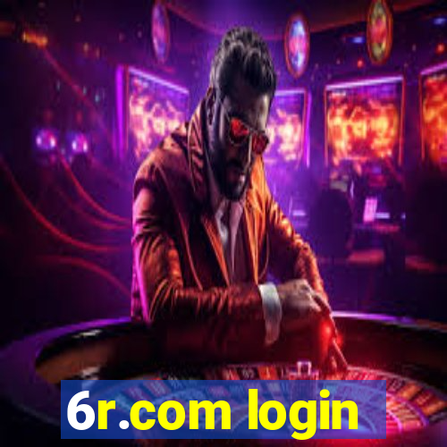 6r.com login