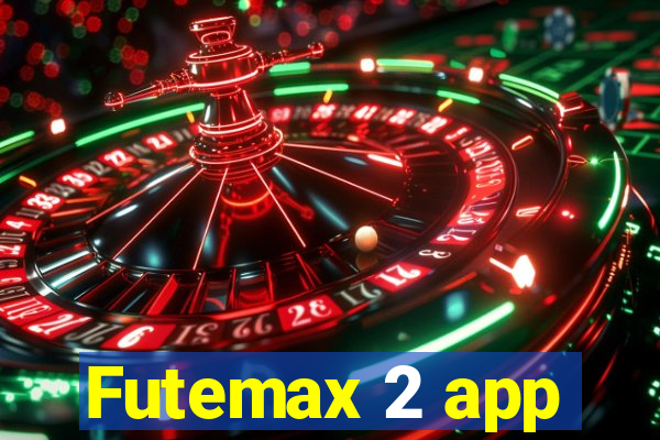 Futemax 2 app