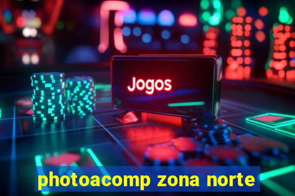 photoacomp zona norte