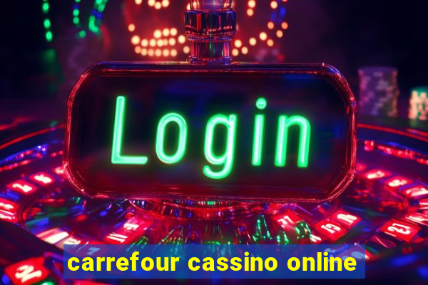 carrefour cassino online