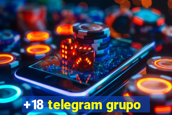 +18 telegram grupo