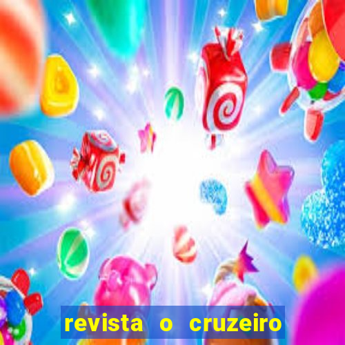 revista o cruzeiro acervo digital