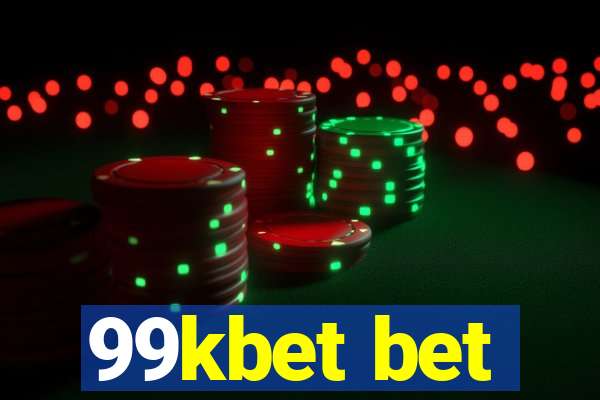 99kbet bet