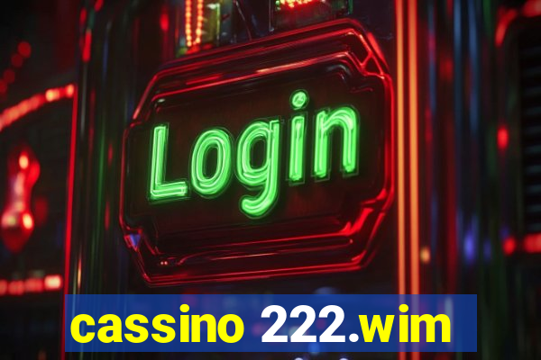 cassino 222.wim