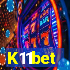 K11bet