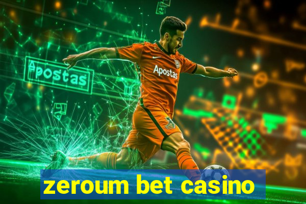 zeroum bet casino