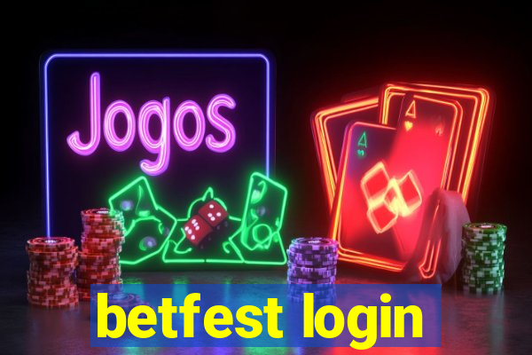 betfest login