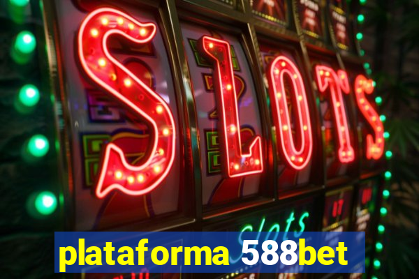 plataforma 588bet