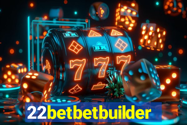 22betbetbuilder