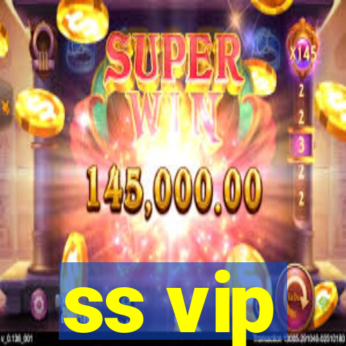 ss vip